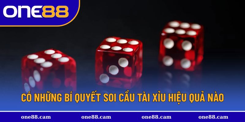 Những bí quyết soi cầu tài xỉu hiệu quả và hấp dẫn
