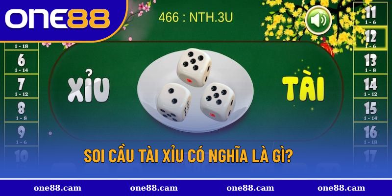 Khái niệm về bí quyết soi cầu tài xỉu
