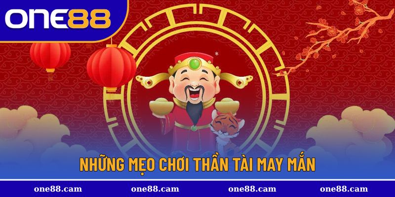 Bí quyết chơi thần tài may mắn