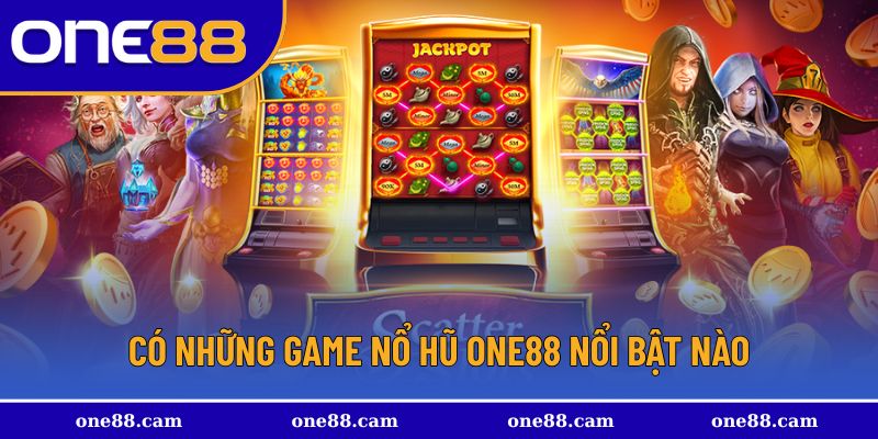 Những danh sách game hot được yêu thích tại sảnh chơi