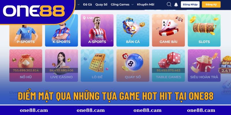 Điểm mặt qua những tựa game hot hit tại One88