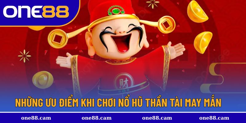Các ưu điểm vô cùng nổi bật và đa dạng