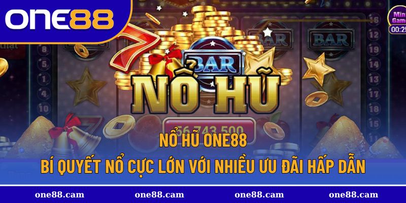 Mẹo chơi nổ hũ hiệu quả